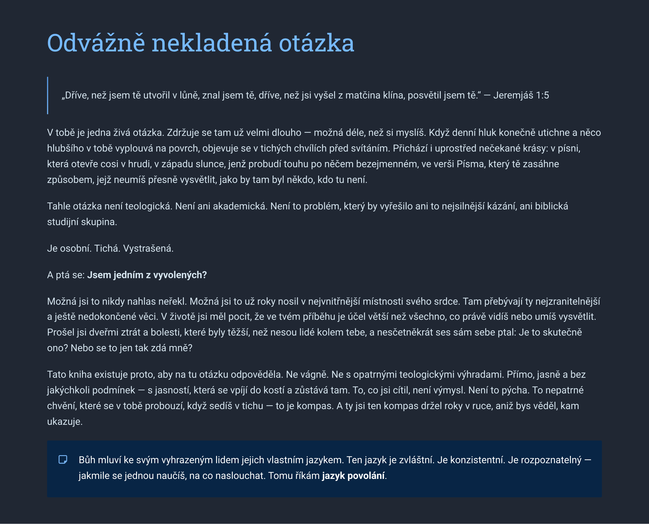 Jsi Jedním z Vyvolených? Jak Rozpoznat Povolání Nad Svým Životem