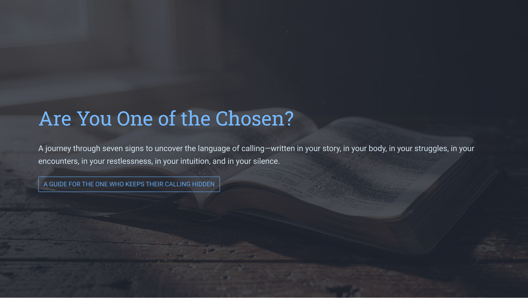 Are You One of the Chosen? How to Recognize the Calling Over Your Life