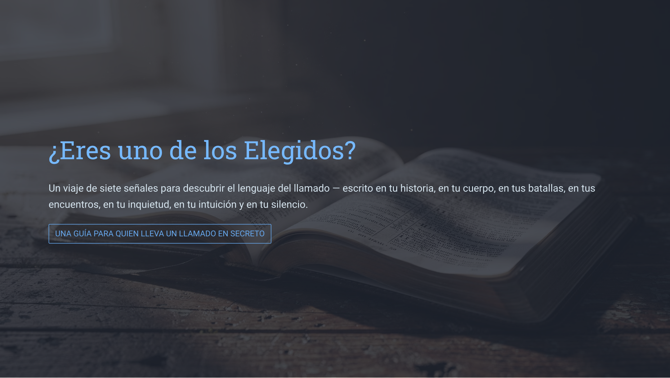 ¿Eres Uno de los Elegidos? Cómo Reconocer el Llamado Sobre Tu Vida